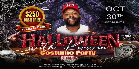 Silly Rabbit Comedy Club Presents Halloween with Kerwin Claiborne