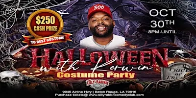 Silly Rabbit Comedy Club Presents Halloween with Kerwin Claiborne