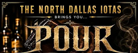 The North Dallas Iotas Presents : Pour Decisions