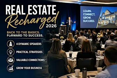 REAL ESTATE RECHARGED 2026 4 Dynamic Speakers LUNCH INCLUDED
