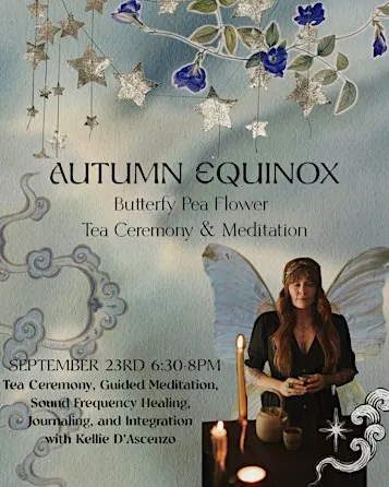 Autumn Equinox Tea Ceremony & Meditation