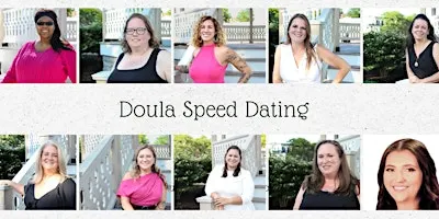 Doula Speed Dating: Meet Your Doula Match!