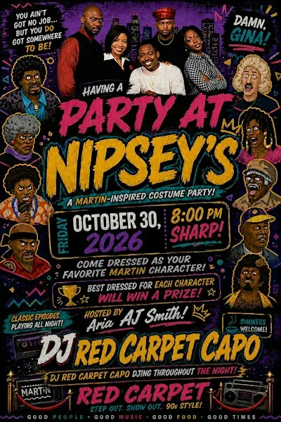 Party at Nipsey’s  (Martin Take Over)