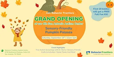 Behavior Frontiers San Antonio Autism Center Grand Opening Pumpkin Palooza