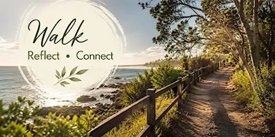 Gold Coast Guided Wellness Walks - This Week Location = Burleigh Heads