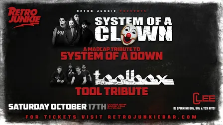 SYSTEM OF A CLOWN (System of a Down Tribute) + TOOLBOX (Tool Tribute)