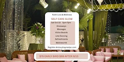Faith Love & Wellness Conference Event Self Care Glow