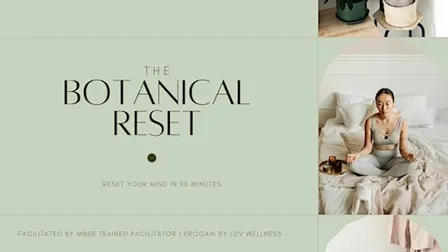 Botanical Reset Workshop | Reset & Biohack your nervous system