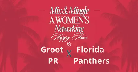 Mix & Mingle - Groot PR x Florida Panthers