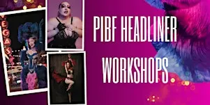 PIBF Headliner Workshops