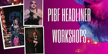 PIBF Headliner Workshops