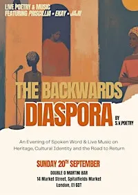 The Backwards Diaspora: Spoken Word Poetry & Live Music Show