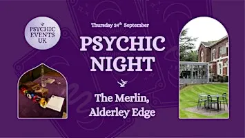 PSYCHIC READINGS NIGHT Thursday 24th September, Merlin, Alderley edge