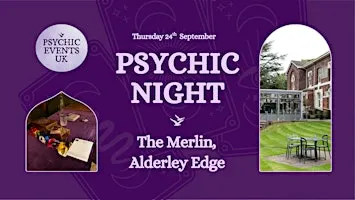 PSYCHIC READINGS NIGHT Thursday 24th September, Merlin, Alderley edge