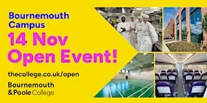 Bournemouth & Poole College Open Event (Bournemouth Campus)