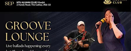 Groove Lounge at VIbe@6 (September)