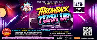 True Trooper Entertainment's "Throwback Turn Up"