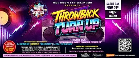 True Trooper Entertainment's "Throwback Turn Up"