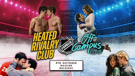 Off Campus VS Heated Rivalry (Helsinki)