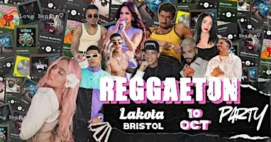 Reggaeton Party (Bristol) Lakota Takeover!