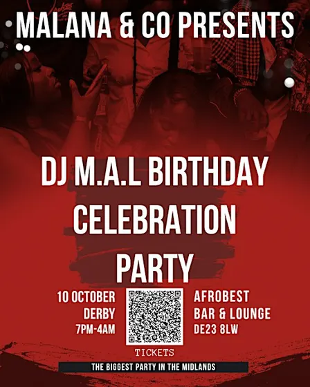 DJ M.A.L BIRTHDAY CELEBRATION