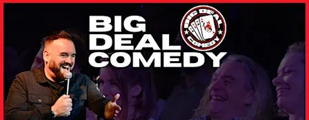Big Deal Comedy