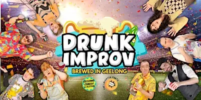 Drunk Improv