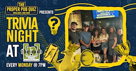 The Proper Pub Quiz at the Nob - St. Norbert Hotel | Trivia Night