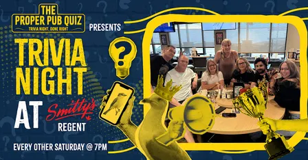 The Proper Pub Quiz at Smitty's - Regent | Trivia Night