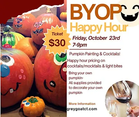 10/23 BYOP Pumpkin Painting Happy Hour Happy Hour!