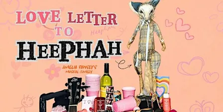 Amelia Pawsey: Love Letter To Heephah