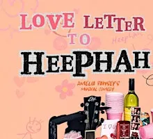 Amelia Pawsey: Love Letter To Heephah