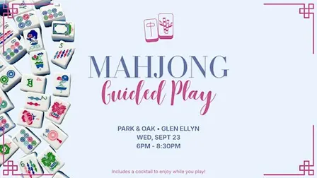 Mahjong 102 Guided Play at Park & Oak