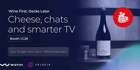 Wine & Cheese with Wiztivi & Velocix at IBC 2026
