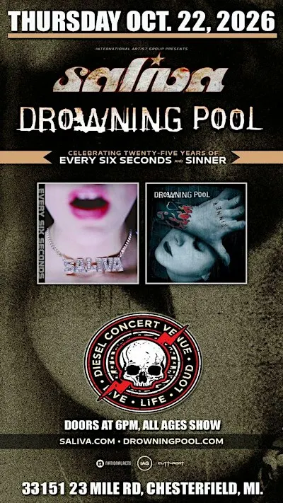 Saliva & Drowning Pool