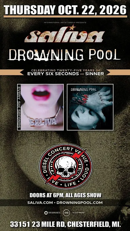 Saliva & Drowning Pool