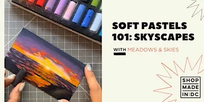 Soft Pastels 101: Skyscapes with Meadows and Skies