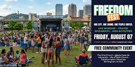 Freedom Fest 2026 — A Free Community Celebration of Faith, Family & Freedom