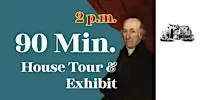 90-min. Guided House Tour: 2 – 3:30pm (Now –  Oct. 1, 2026)