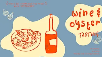 Wine & Oyster Tasting