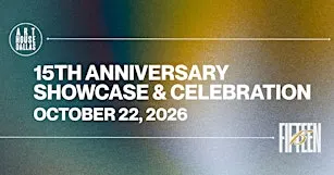 15th Anniversary Showcase & Celebration
