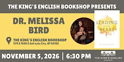 Dr. Melissa Bird | Leading from the Heart