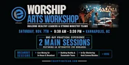 Worship Arts Workshop