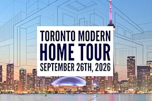 2026 Toronto Modern Home Tour