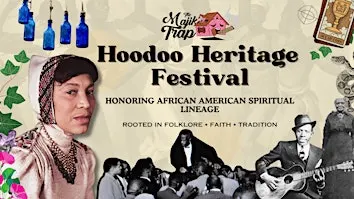Hoodoo Heritage Festival