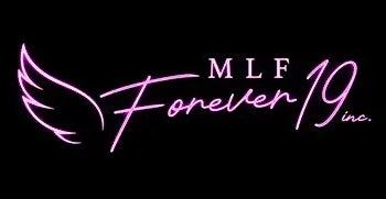 MLF Forever19's 4th Annual Fundraiser