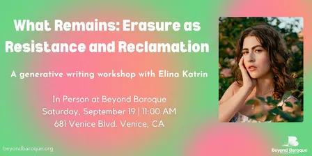 What Remains: Erasure as Resistance and Reclamation