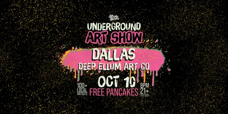 The Dallas Pancakes & Booze Art Show