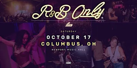 R&B ONLY LIVE - Columbus, OH