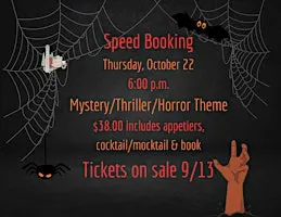 Speed Booking (Mystery/Thriller/Horror Theme)